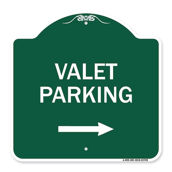Valet Parking with Right Arrow, Green & White Aluminum Architectural Sign, 18" x 18", GW-1818-22749